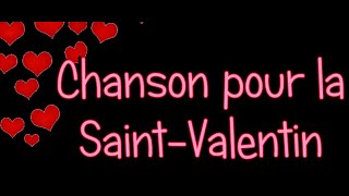 Un bisou  Chanson SaintValentin [upl. by Bonnie]