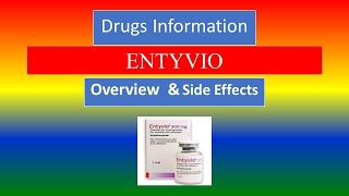 ENTYVIO  Overview and Side effects [upl. by Niveek]