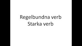 Regelbundna starka verb  Vuxnas lärande Karlskoga Degerfors [upl. by Juno]