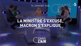 La ministre sexcuse Macron sexplique cdanslair 16012024 [upl. by Nnylyma]