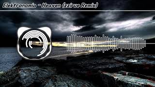 Elektronomia  Heaven zzirue Remix [upl. by Hcahsem]