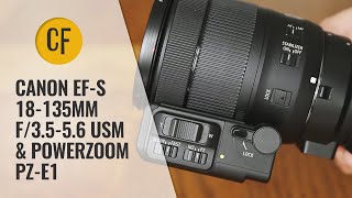 Canon EFS 18135mm f3556 USM amp Powerzoom PZE1 lens review with samples [upl. by Even221]