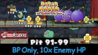 Paper Mario TTYD  Pit Floors 9199 10x Enemy HP  BP Only [upl. by Timothea305]