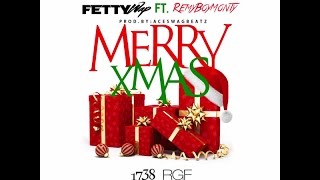 Merry XmasFetty Wapfeat MontyLyricsClean [upl. by Sheeree]