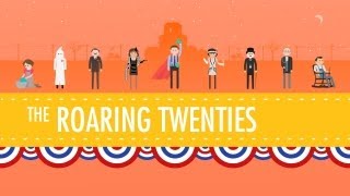 The Roaring 20s Crash Course US History 32 [upl. by Kiley]