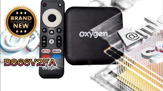 AndroidTV Box B866V2FA V34 OS 11 Oxygen Amlogic S905YA CERTIFIED [upl. by Vickie292]