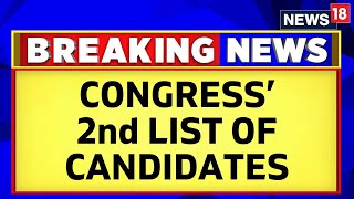 Lok Sabha Election  Congress Releases Second List Of Its Candidates For Lok Sabha Elections 2024 [upl. by Adnilab]