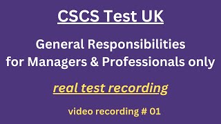 CSCS Test UK 2024CSCS Card UK  CSCS Test for Managers amp Professionals 1 general responsibility [upl. by Anatsirhc]