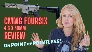 CMMG FourSix 46 x 30mm Review  On Point or Pointless [upl. by Clyve723]