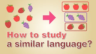 Learn a Similar Language more effectively [upl. by Clercq]