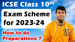 ICSE Class 10th 2024 Exam Scheme  How to Study for Board Exams [upl. by Vally732]