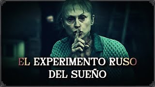 El Experimento Ruso del Sueño [upl. by Cayser]