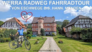 WERRA RADWEG FAHRRADTOUR VON ESCHWEGE BIS HANN MÜNDEN [upl. by Zacharie606]