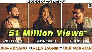 Legends of 90s Bollywood Songs Mashup  Anurag Ranga  Abhishek Raina  Varsha Tripathi  90s hits [upl. by Nirot]