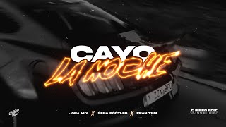 Cayo la noche  Turreo Edit   Jona Mix  Seba Bootleg  Fran Tbm [upl. by Emmet125]