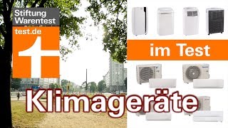 Klimageräte im Test 2018  Monoblöcke vs Splitgeräte Kaufberatung Klimaanlagen [upl. by Arita]