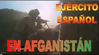 Ejército Español en Afganistán [upl. by Refiffej]