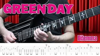 Green Day  Dilemma Guitar Cover  TABS [upl. by Chrysler721]