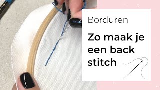 Leren borduren 1  Zo maak je een back stitch  houtjetouwtjecom [upl. by Aubry418]