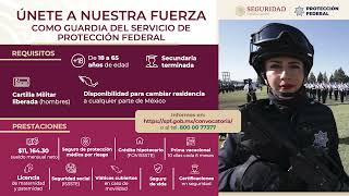 Convocatoria Servicio de Protección Federal 1 22 de marzo [upl. by Lyrem346]