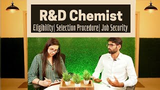 Life of an R and D Chemist RampD ChemistryBSc MScPhDEligibilityRampD Chemist Interview questions [upl. by Dottie394]