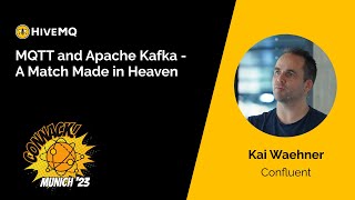 MQTT and Apache Kafka A Match Made in Heaven [upl. by Llevaj]