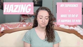 HAZING  my experience and advice  Sorority Recruitment 101 [upl. by Phelips336]