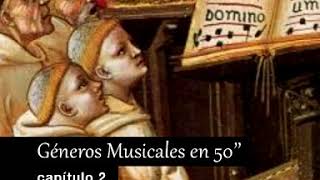 02  Alta Edad Media Religiosa Géneros Musicales en 50 segundos [upl. by Mungovan]