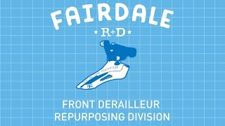 Fairdale Bikes Research and Design Front Derailleur Repurposing Division Shifting Your Perception [upl. by Rusel]