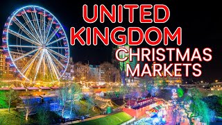 The BEST Christmas Markets To Visit in The UK 2022 [upl. by Sothena141]