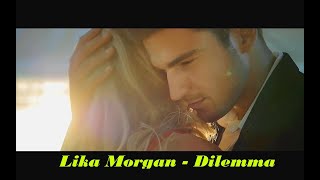 Lika Morgan  Dilemma  video version new deep house 2022 [upl. by Yeroc]