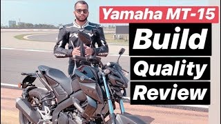 2019 Yamaha MT15 Build Quality Review  Strong amp Durable Hindi  English [upl. by Annaeirb]