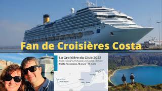 Fan de Croisières Ambassadeur de la Croisière Costa Club [upl. by Acisej]