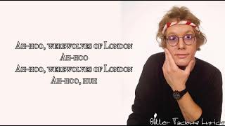 Warren Zevon Werewolves Of London lyrics\\ Glitter Tacious Lyrics [upl. by Orozco2]