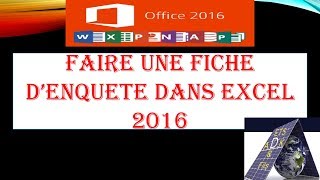 TUTO COMMENT FAIRE UNE FICHE D’ENQUETE AVEC EXCEL 2016 2018 [upl. by Torp]