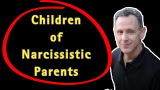 Children of Narcissistic Parents [upl. by Wait]