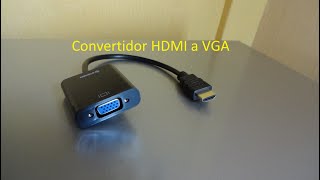 Cómo conectar un adaptador HDMI a VGA  Configuraciones y compatibilidad [upl. by Keel]