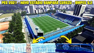 PES 2021  NOVO ESTÁDIO BANPARÁ CURUZU DO PAYSANDU  PATCH BMPES 62  4K [upl. by Euqinehs]