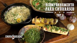 TOP 5 Acompanhamentos para Churrasco I Churrasqueadas [upl. by Patton]