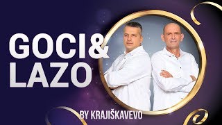 Goci i Lazo  EXTRA MIX 1 DVA SATA  Uživo 2018 [upl. by Gian]