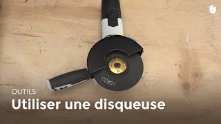 Utiliser une disqueuse  Bricolage [upl. by Namaan]