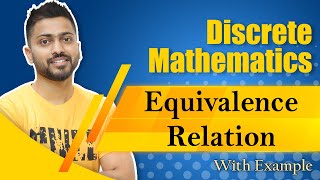 Equivalence Relation in Discrete Mathematics with examples [upl. by Sola]