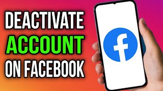 HOW TO DEACTIVATE FACEBOOK ACCOUNT  2024 [upl. by Brandyn]