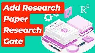 How to add Research Paper – ResearchGate  Upload Research Paper on Researchgate [upl. by Ecnahs]