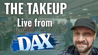 The Takeup Episode 4  Live from DAX Kansas City [upl. by Ilujna14]