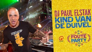 DJ Paul Elstak  Kind Van De Duivel  Foute Party 2018 [upl. by Neelat]