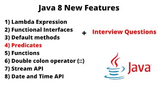 Java 8 New Features  Predicates [upl. by Lounge]