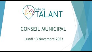 Conseil municipal du 13 novembre 2023 de la Ville de Talant [upl. by Carce]