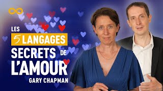 LES 5 LANGAGES SECRETS DE LAMOUR GARY CHAPMAN [upl. by Shermie]