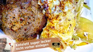 Kotelett super lecker in nur 20 Minuten  es geht noch einfacher amp schneller kein vorher einlegen [upl. by Masson744]